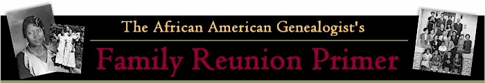 Banner - The African American Family Reunion Primer